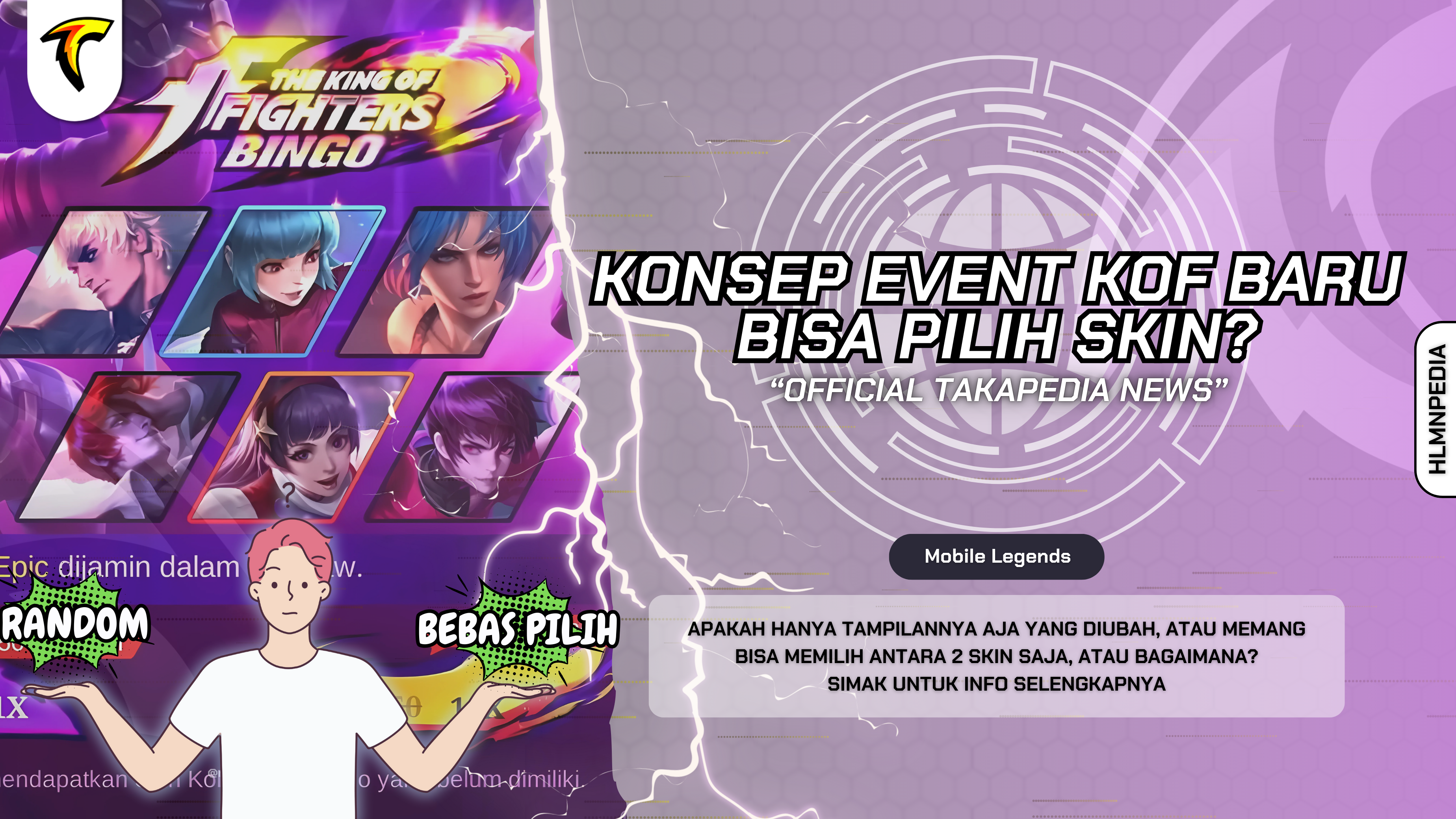 Apa Benar Bisa Pilih 2 Skin KOF - Event MLBB X KOF Revamp 2025